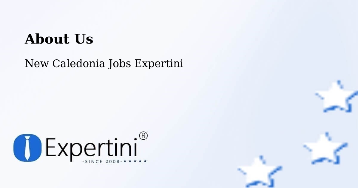 About Expertini Recruitment Platform  – Tonghoué - Tonghoué, New Caledonia Jobs Expertini