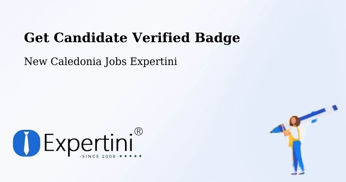 Candidate Verified Badge Program – Tonghoué - New Caledonia Jobs Expertini
