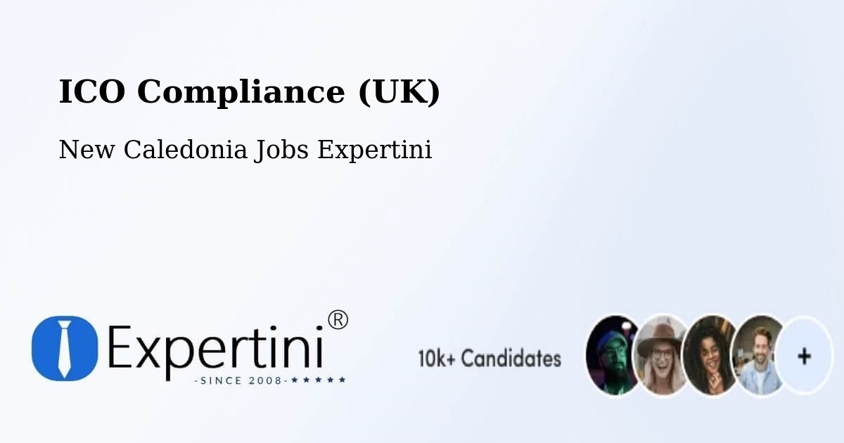 UK Data Protection & ICO Compliance – Tonghoué - New Caledonia Jobs Expertini